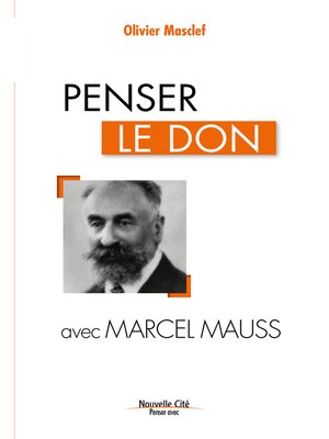 cover image of Penser le don avec Marcel Mauss